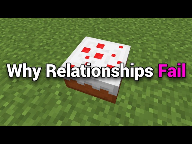 Why Relationships Fail