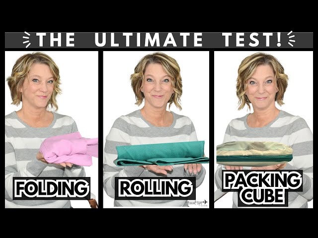 Packing Method: Folding Versus Rolling Versus Packing Cubes! Which is the best?