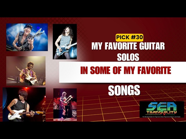 My Favorite Guitar Solos in Some of My Favorite Songs, Pick # 30