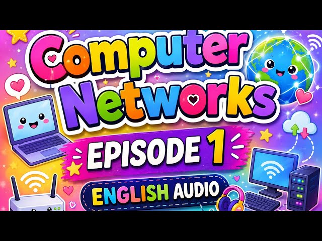 Computer Networks - English audio 