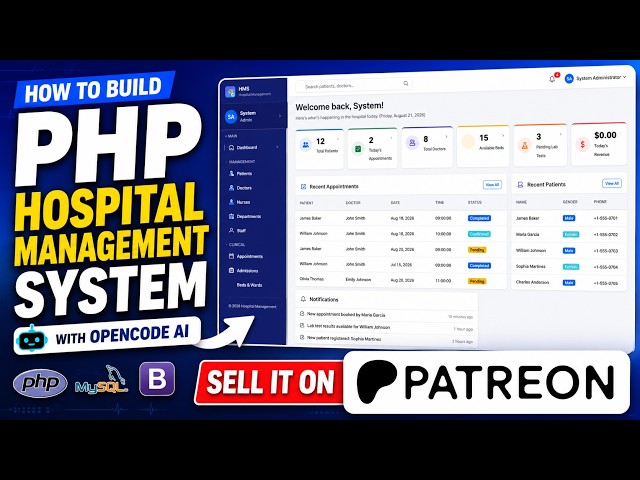 How to Build a PHP Hospital Management System with OpenCode AI & Sell It Online on Patreon
