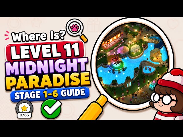 Where Is? Find Hidden Objects Level 11 Midnight Paradise (Stage 1–6 Complete Guide)