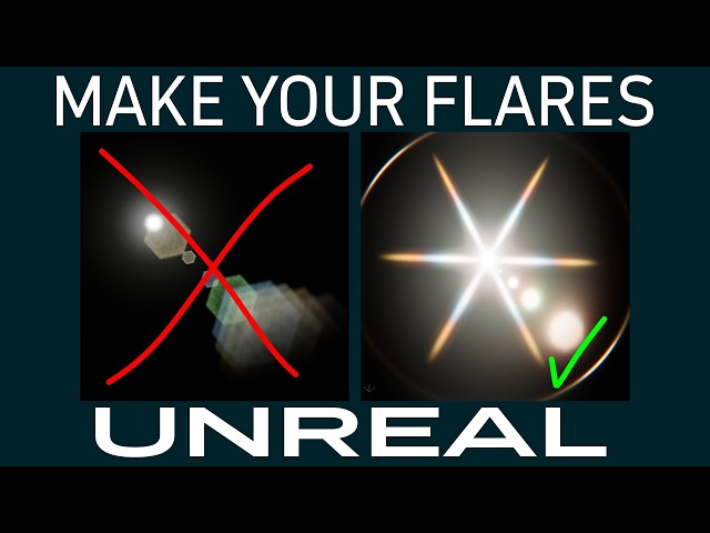 Plugins To Make Your Unreal Engine Flares Awesome