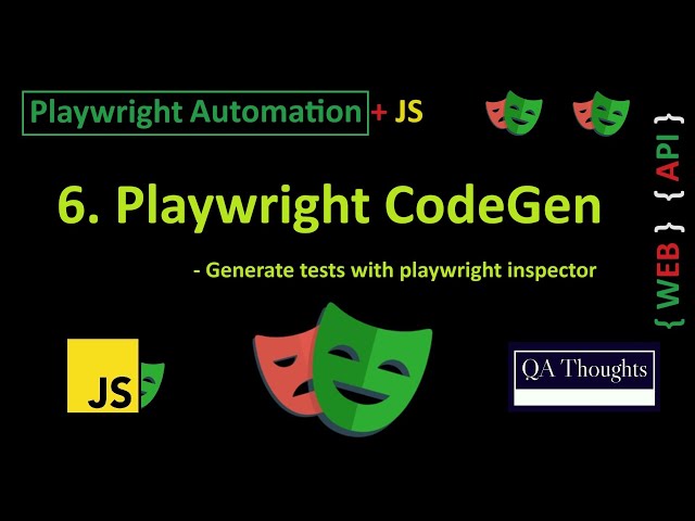 Playwright CodeGen | Generate tests in seconds with Playwright Inspector | QA Thoughts