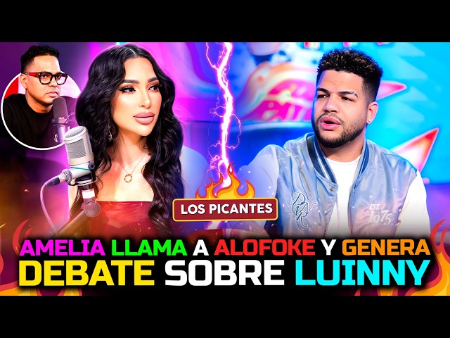 Amelia Alcántara llama a Alofoke y genera debate sobre Luinny Corporán | VIVE EL ESPECTÁCULO