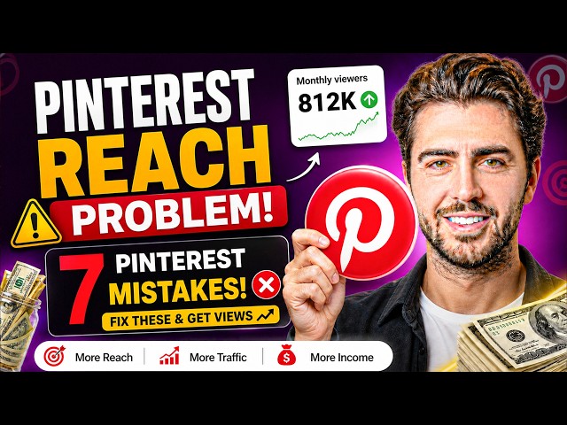 7 Pinterest Mistakes Destroying Your Reach (Fix Them Now)