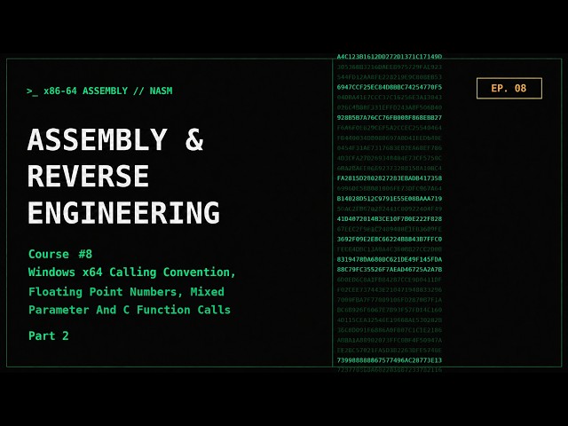 Assembly Programming & Reverse Engineering Course - EP. 8 Windows x64 Calling Convention Part 2