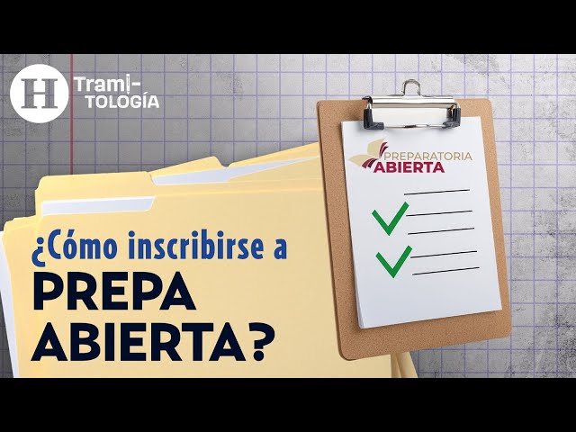 ¡Termina la prepa gratis y sin examen! Estudia en la Prepa Abierta SEP | Tramitología
