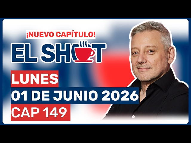 The Shot with Juanma Astorga, Monday, June 1, 2026