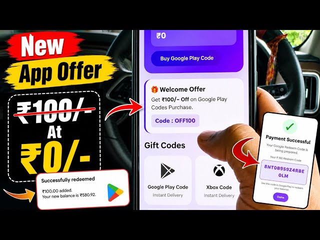 🔥 NEW APP OFFER: ₹100 Google Redeem Code at ₹0! FREE 😱 | No Task, No Survey