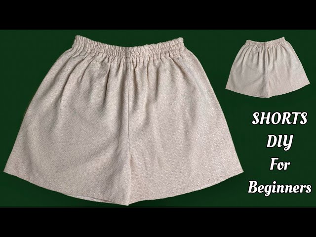 Shorts Tutorial For Beginners | How To Sew A Shorts very easy , Short DIY