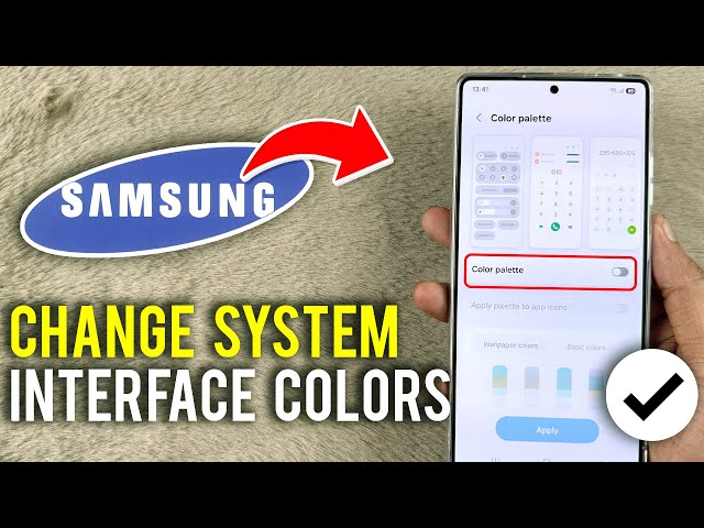 How to Change System Interface Colors Samsung S25 Ultra