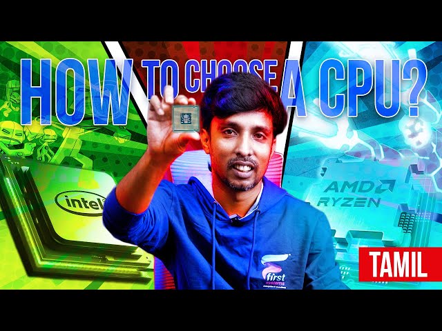 How To Choose A Processor (CPU) |  Explained In TAMIL