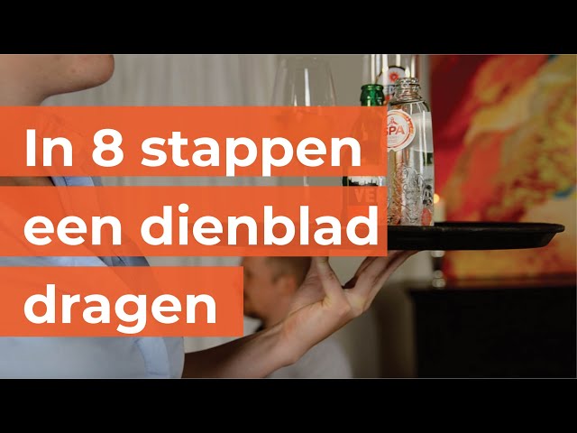 Horeca training | Hoe draag je een dienblad?