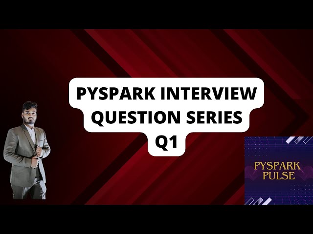 Question 1: Interview questions on pyspark #pyspark #bigdata #dataengineering #interview