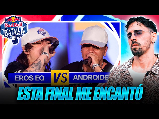 EROS EQ VS ANDROIDE🔥💥ANDROIDE KNEW HOW TO HANDLE THE FINAL! BATTALION!!🔥💥 RED BULL CENTRAL AMERIC...
