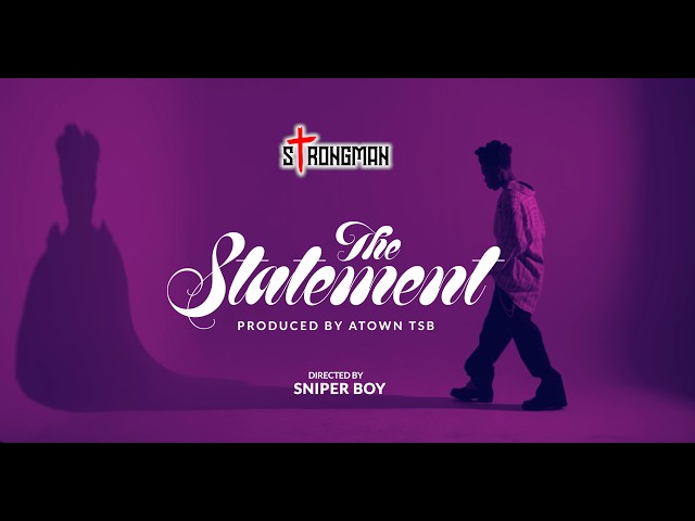 Strongman - The Statement [Visualizer]