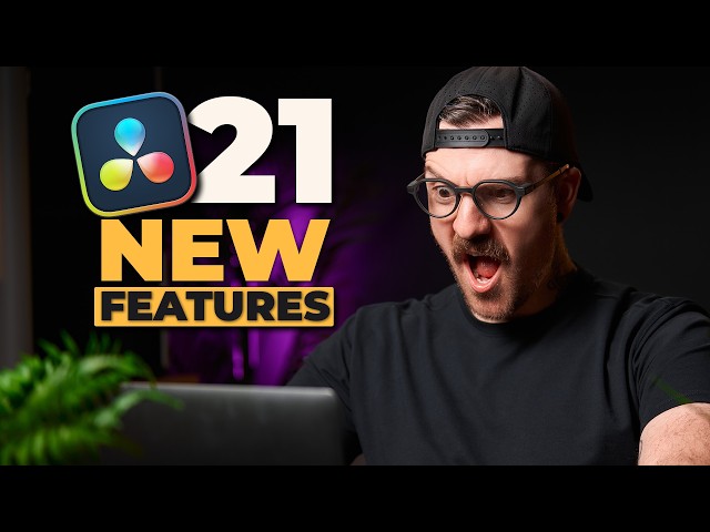 5 New DaVinci Resolve 21 Features That Save You Real Editing Time