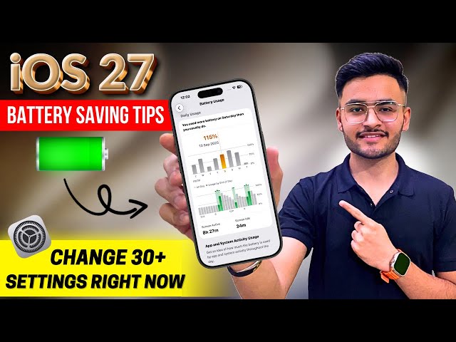 iOS 27 Battery Saving Tips | iOS 27 Battery Drain Problem Solution | ios 27 Battery Drain Issue