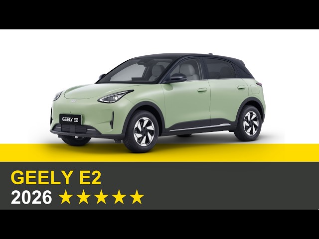 Euro NCAP Crash & Safety Tests of GEELY E2 2026