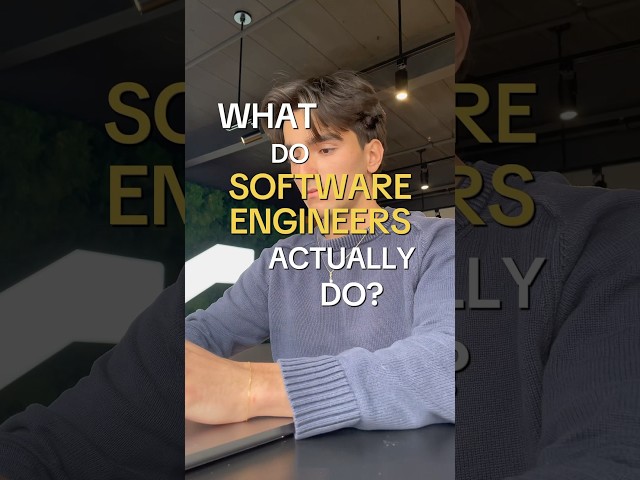 What Do Software Engineers ACTUALLY Do?