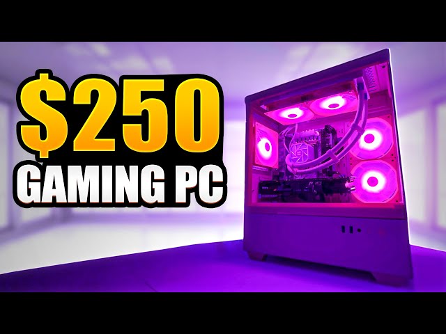 Building A $250 Gaming PC - Build Guide (2025)