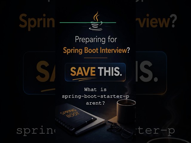 What is spring-boot-starter-parent | Most Asked Java Interview Questions #java #interviewquestions