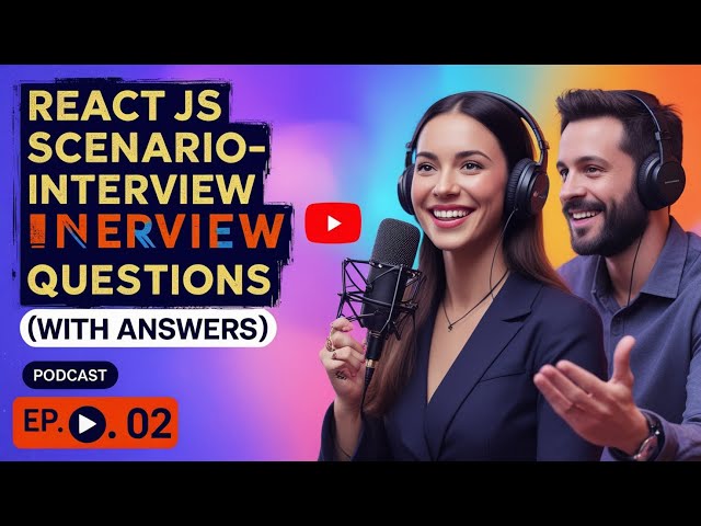 React JS Scenario-Based Interview Questions (2025) | Real-World Frontend Challenges | | react js