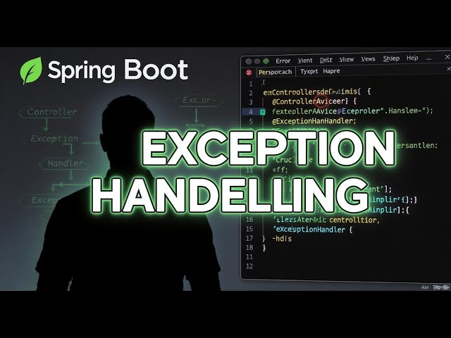 Spring Boot Exception Handling Explained | @ControllerAdvice + Global Handler | Lesson 5