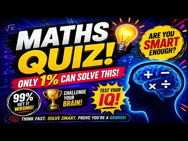🔢 The Ultimate Math Brain Teaser! Are You Ready? 💥#mathsquiz 