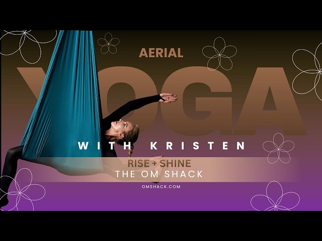 Rise & Shine Aerial Yoga | 30-Minute Morning Flow