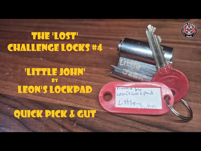 The 'Lost' Challenge Locks #4 - Little John by  @Leonslockpad  Quick Pick & Gut