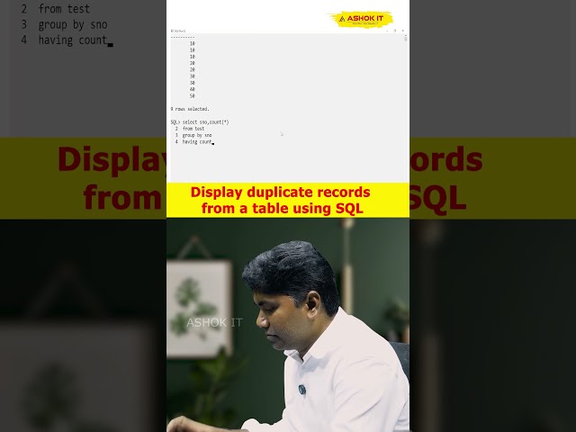 How do you display duplicate records from a table using SQL? | Ashok IT#sqlinterviewquestions