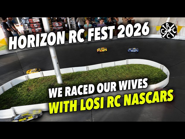 We raced our wives with Losi RC NASCARs at Horizon RC Fest 2026