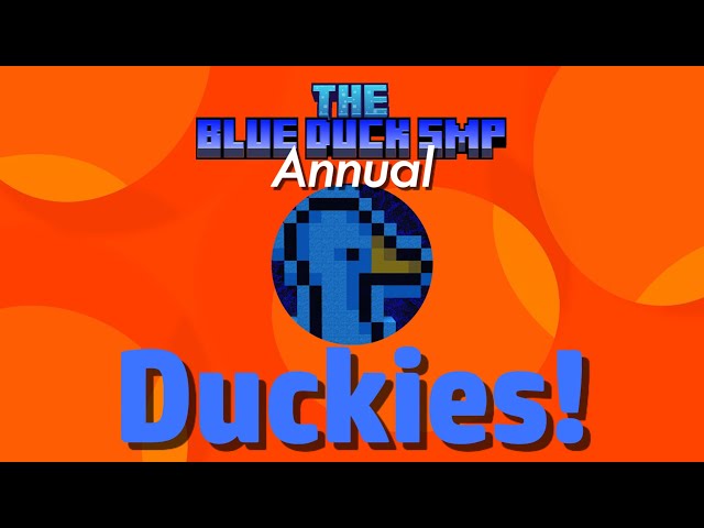 The 2025 Annual Blue Duckies!