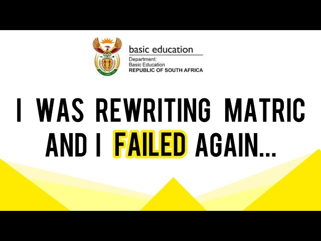Matric Rewrite and Upgrade | 2024 Results | Failed