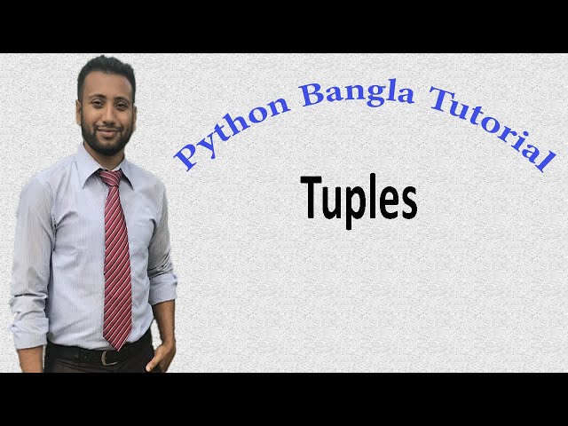 Python Bangla Tutorials 33 : Tuples