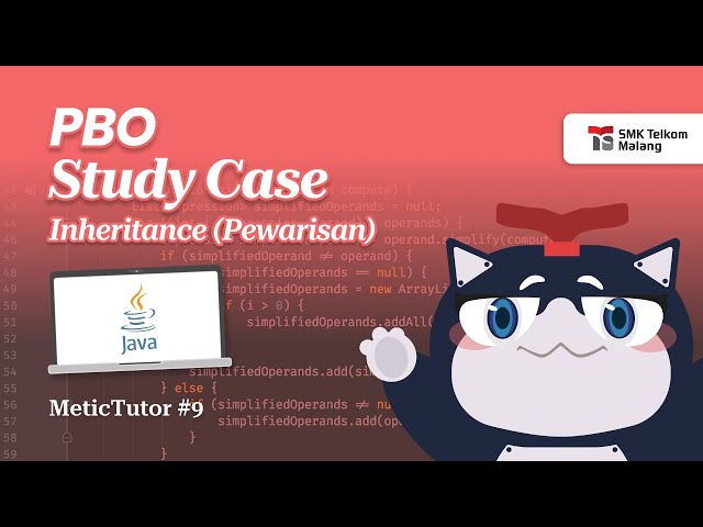 [Metor💻]: Study Case Java PBO Pt.4