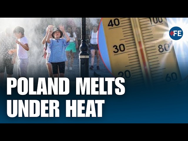 Europe Sizzles As Poland Faces Brutal Heatwave With Dangerous Record-Breaking Temperatures