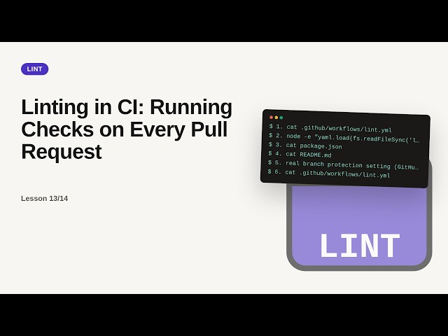 Linting & Code Quality - Web development basic Series: Linting in CI: Running Checks on Every Pull R