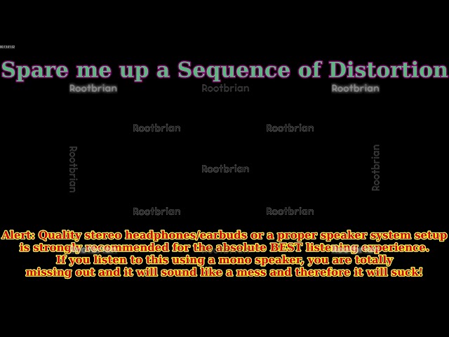 Spare me up a Sequence of Distortion (Soundtrack)