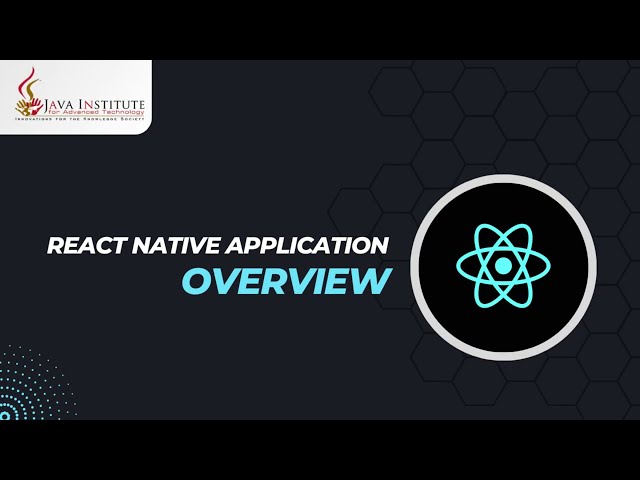 React Native Chat Application | Overview | Java Institute