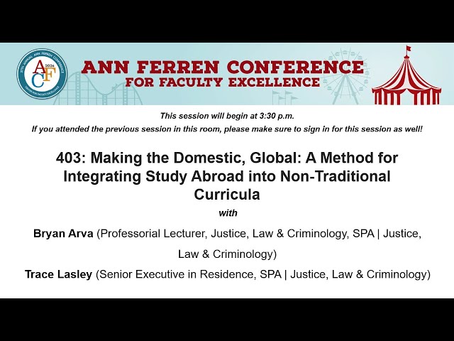 AFC 2026 Session 403: Making the Domestic, Global: A Method for Integrating Study Abroad