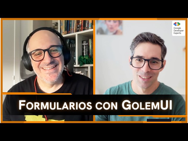 Forms with GolemUI thanks to Raúl Jiménez - Episode 82