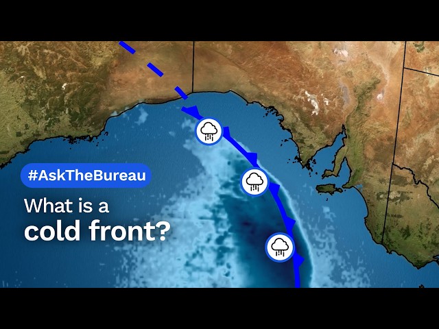 Ask the bureau: What is a cold front?