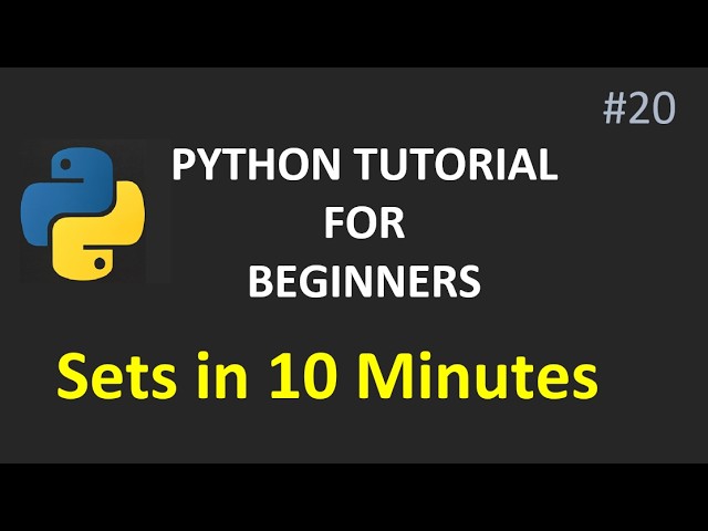 Python Sets in 10 Minutes | Python Tutorial for Beginners #pythonforbeginners #pythonsets #set