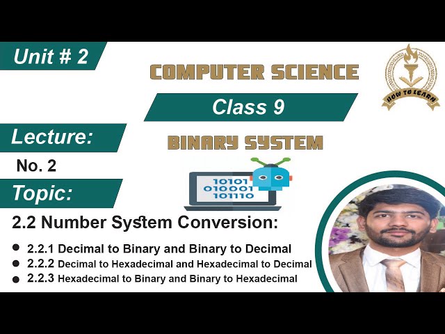 9th Class Computer Science Unit # 2 Binary System || Number System Conversion