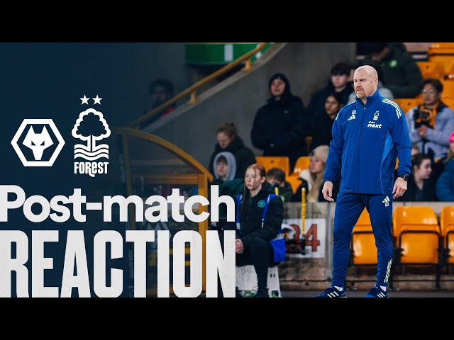 Sean Dyche Reaction 🗣️ | Wolves 0-1 Nottingham Forest | Premier League