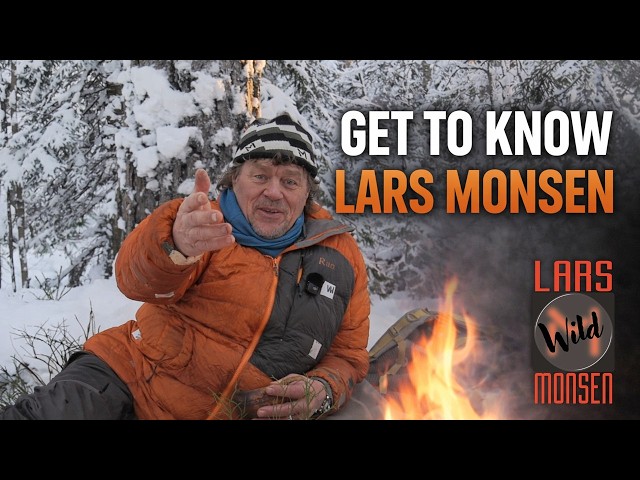 Get to Know Lars Monsen | Welcome to Lars Monsen Wild