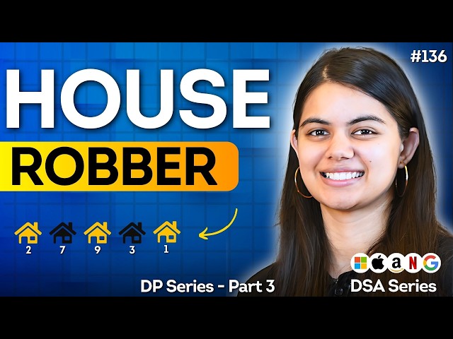 DP 3. House Robber | 1D Dynamic Programming